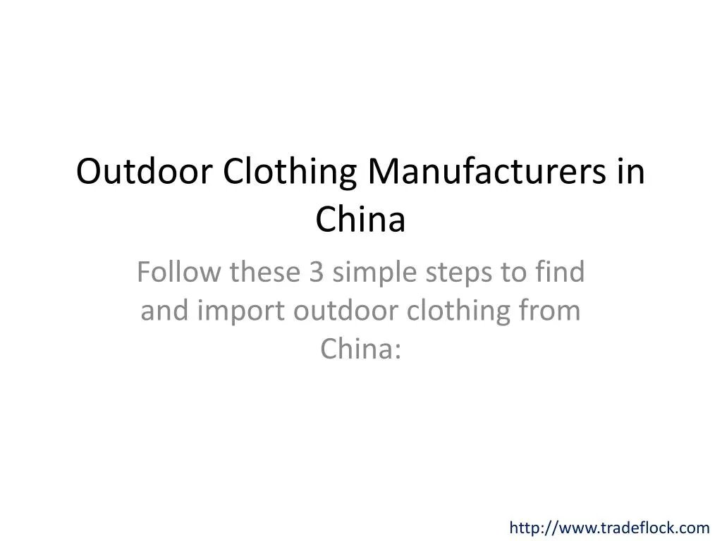 outdoor clothing manufacturers in china