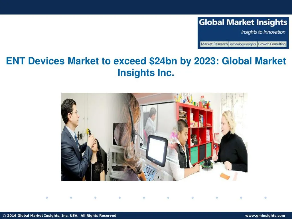 ent devices market to exceed 24bn by 2023 global
