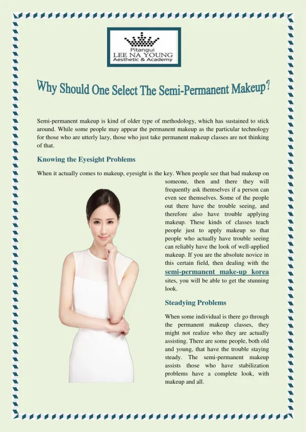 Why Should One Select The Semi-Permanent Makeup?