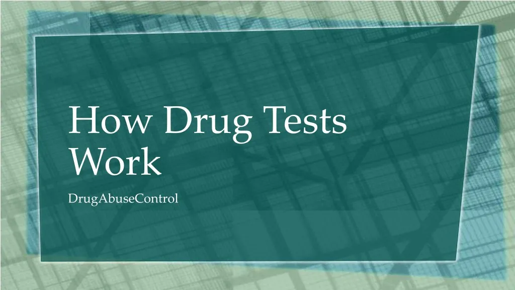 how drug tests work