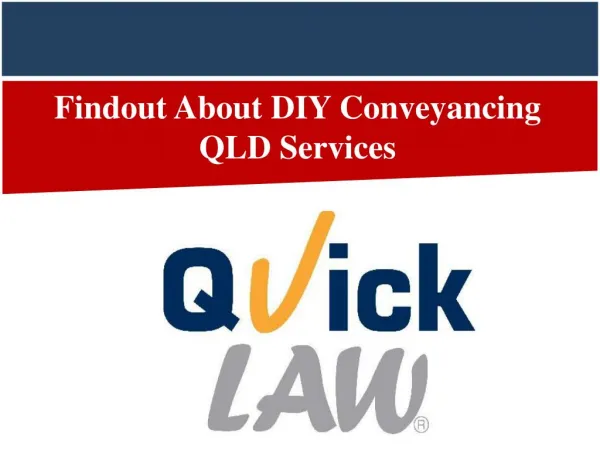 Findout About DIY Conveyancing QLD Services