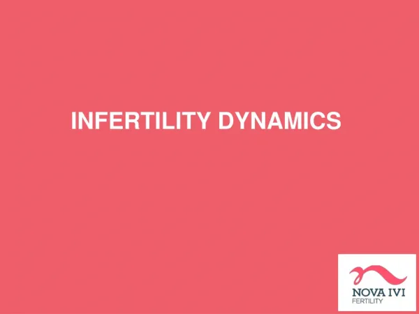 Infertility Dynamics