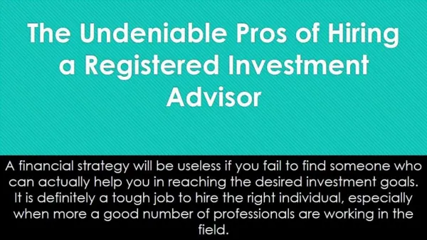 The Undeniable Pros of Hiring a Registered Investment Advisor