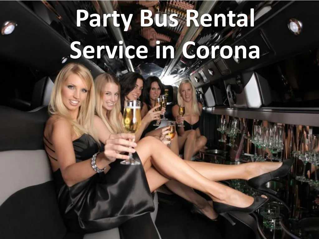 party bus rental service in corona