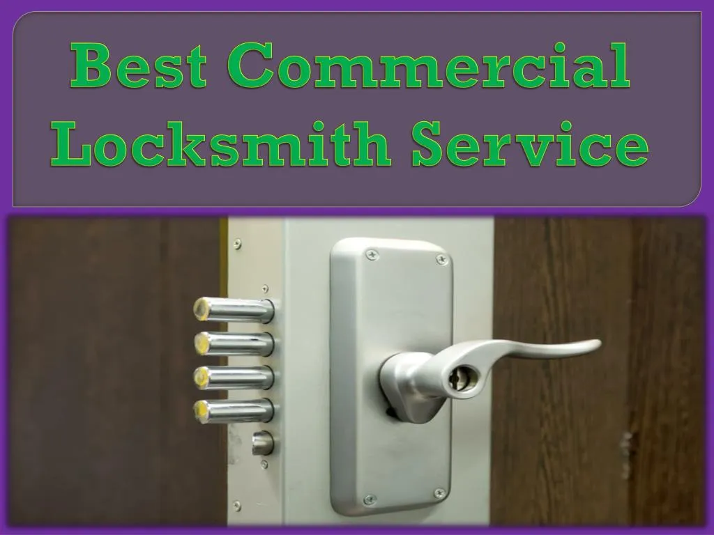 best commercial locksmith service