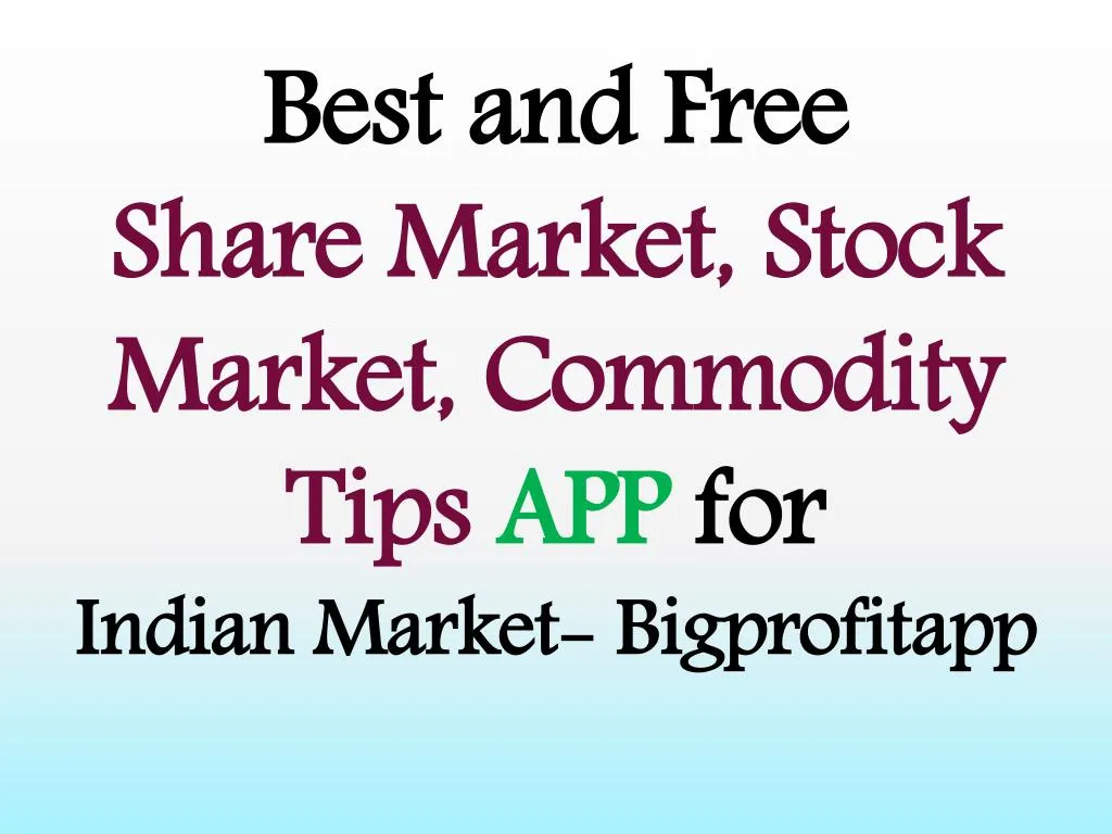 best and free share market stock market commodity