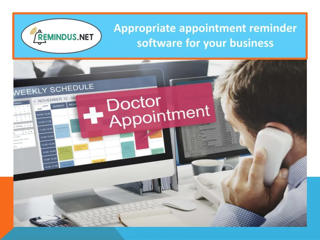 appropriate appointment reminder software