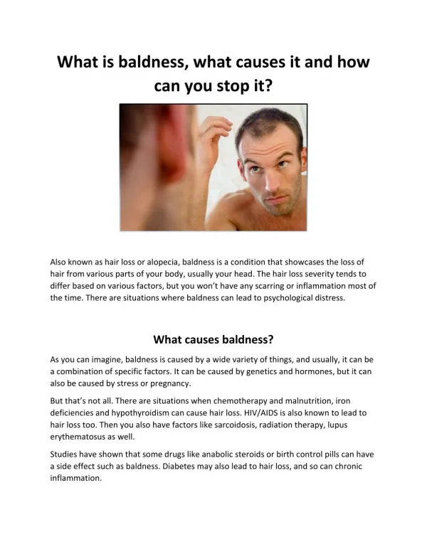 What is baldness, what causes it and how can you stop it?