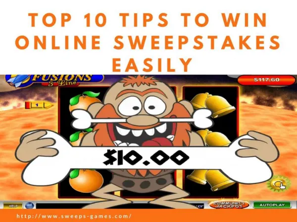 Top 10 Tips to Win Online Sweepstakes Easily!
