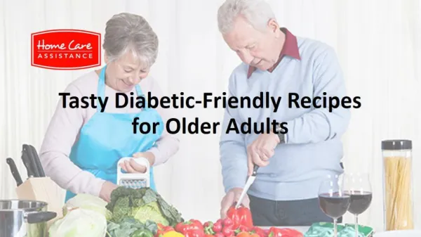 Tasty Diabetic-Friendly Recipes for Older Adults