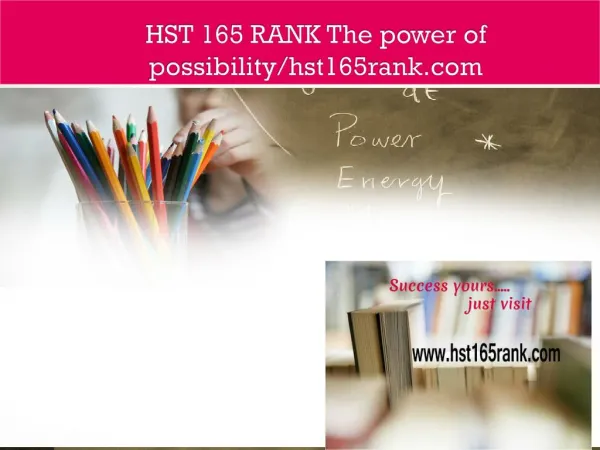 HST 165 RANK The power of possibility/hst165rank.com