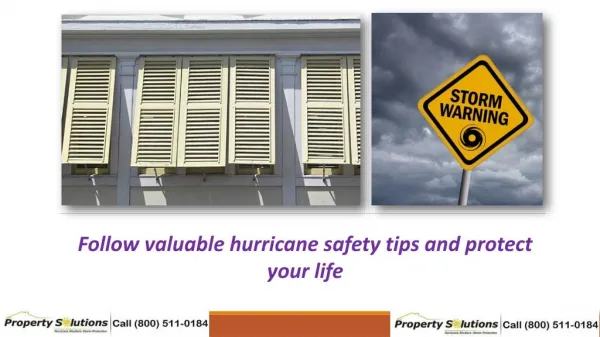 Follow valuable hurricane safety tips and protect your life
