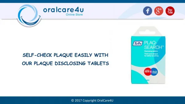 SELF-CHECK PLAQUE EASILY WITH OUR PLAQUE DISCLOSING TABLETS