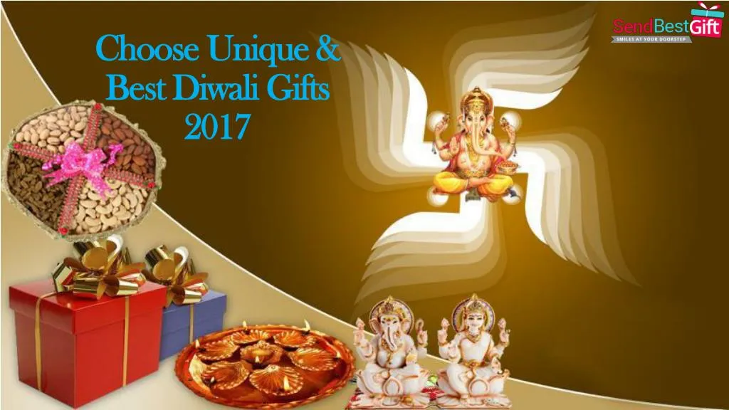 choose unique best diwali gifts 2017