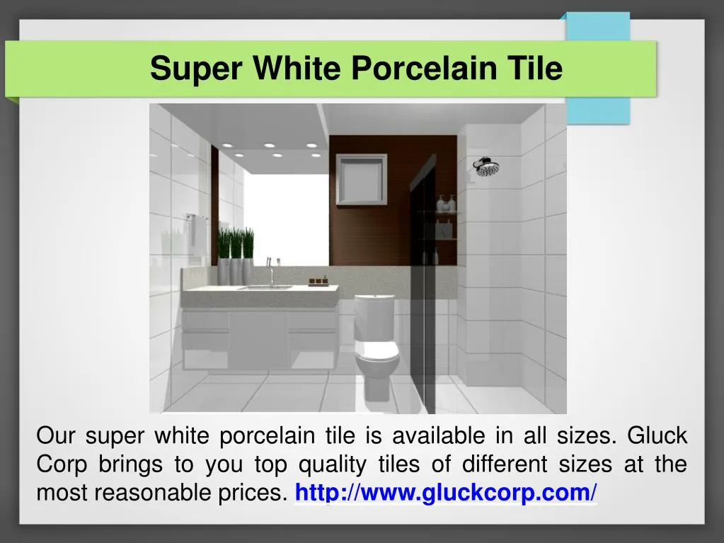 super white porcelain tile