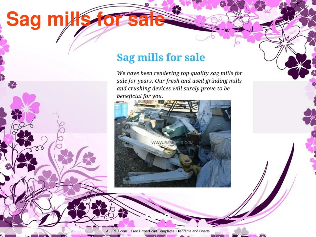 sag mills for sale