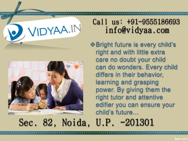 Obtain reliable home tuitions in Noida