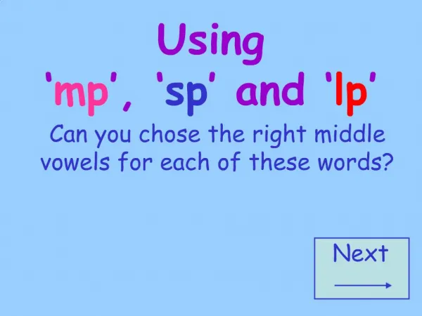 Using mp , sp and lp