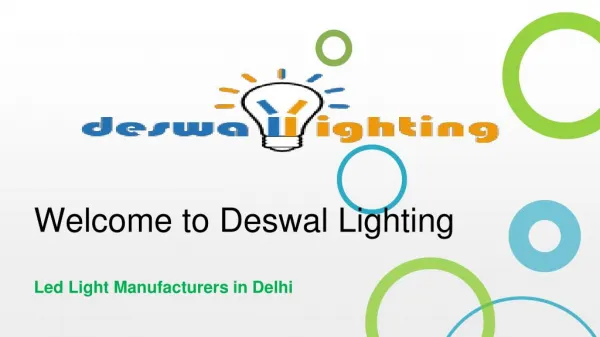 Led Light Manufacturers in Delhi Offers Durable Products