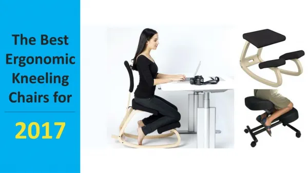 The Best Ergonomic Kneeling Chairs for 2017