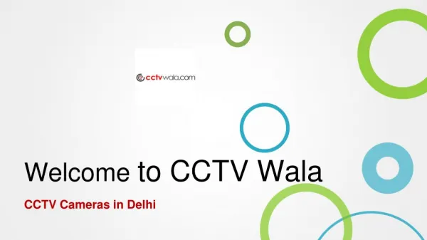 CCTV Cameras In Delhi Give Security of Your Place