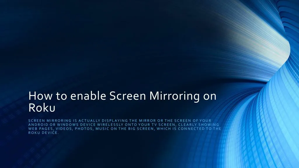how to enable screen mirroring on roku