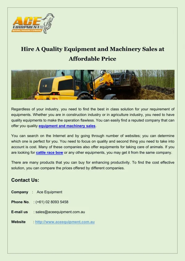 Hire A Quality Equipment and Machinery Sales at Affordable Price