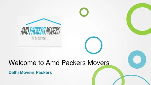 Delhi Movers Packers Gives Perfect Help For your Goods Relocation