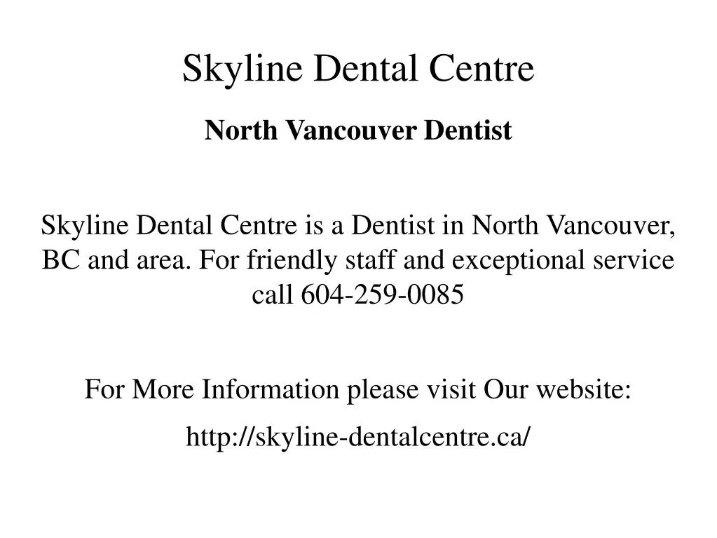 skyline dental centre