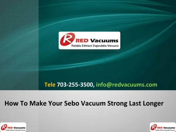 How To Make Your Sebo Vacuum Strong Last Longer