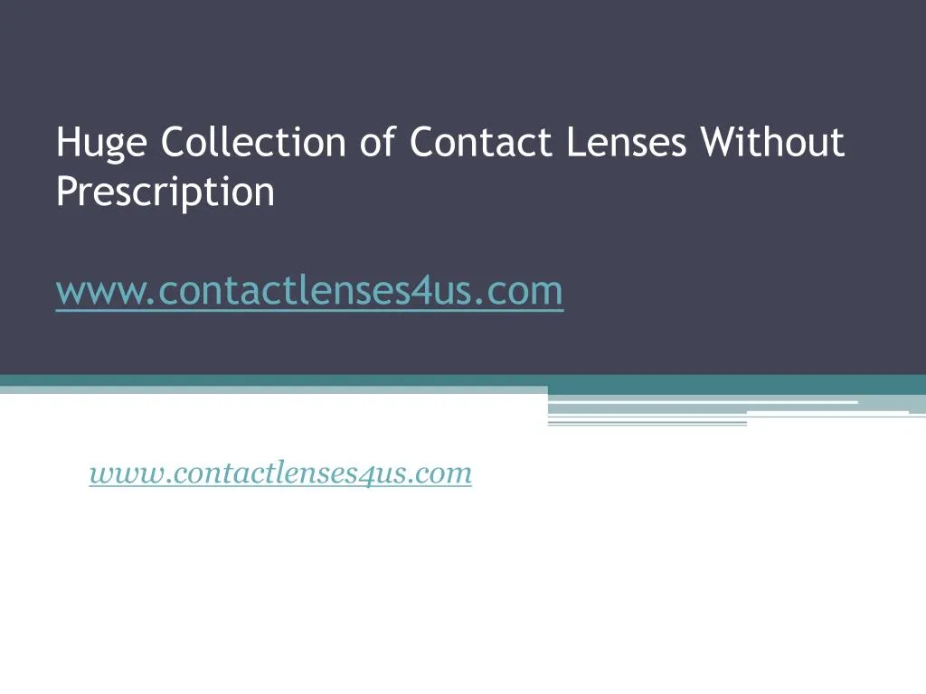 huge collection of contact lenses without prescription www contactlenses4us com