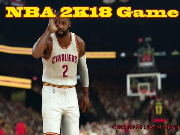 NBA 2K18 gameplay,Developer,publisher,Platforms,development and Gallery