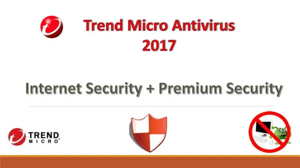 Trend Micro Antivirus - Offline Installer 2017 (Web Security Premium Security)