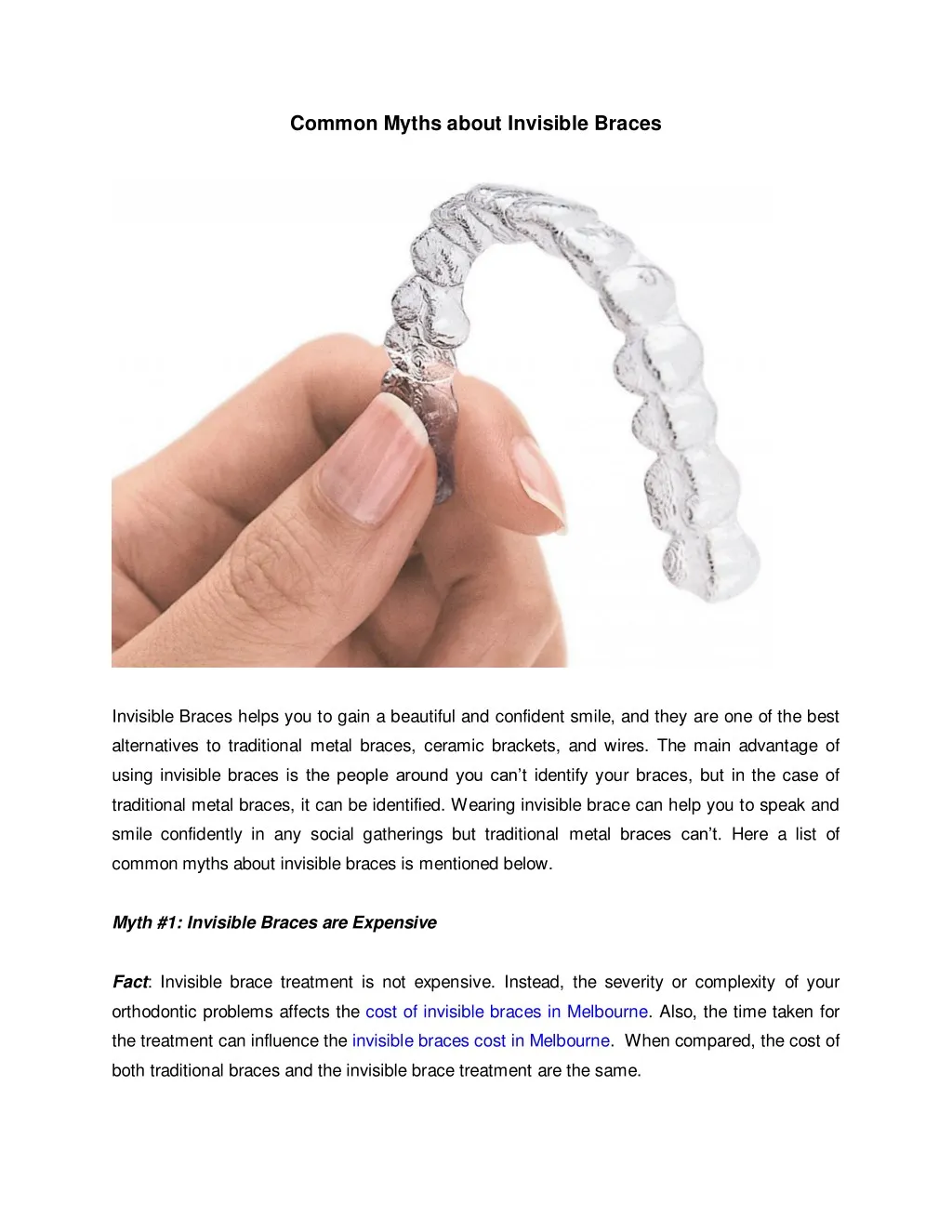 common myths about invisible braces