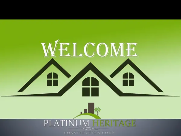 Platinum Heritage Construction Corp