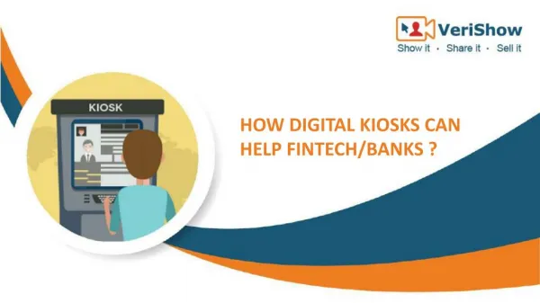 How digital kiosks can help Fintech/Banks?