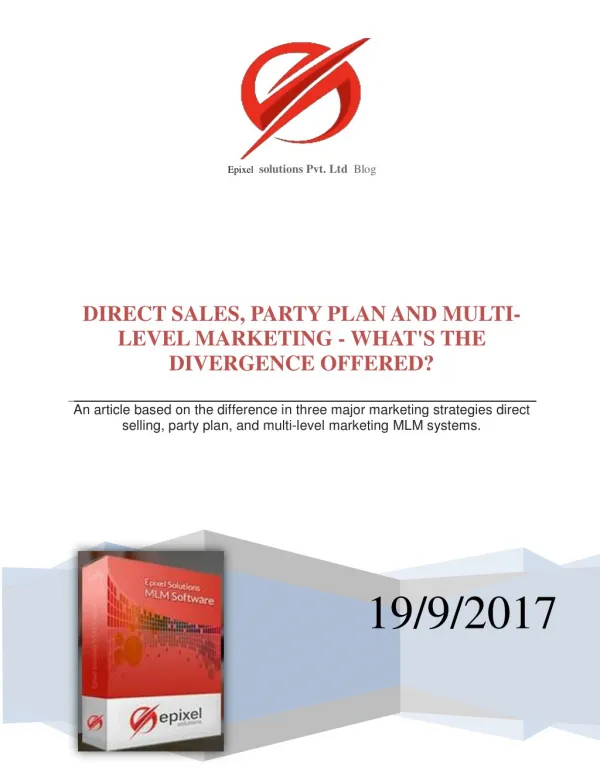 Direct Sales, Party Plan and Multi-level Marketing - What's the Divergence offered?