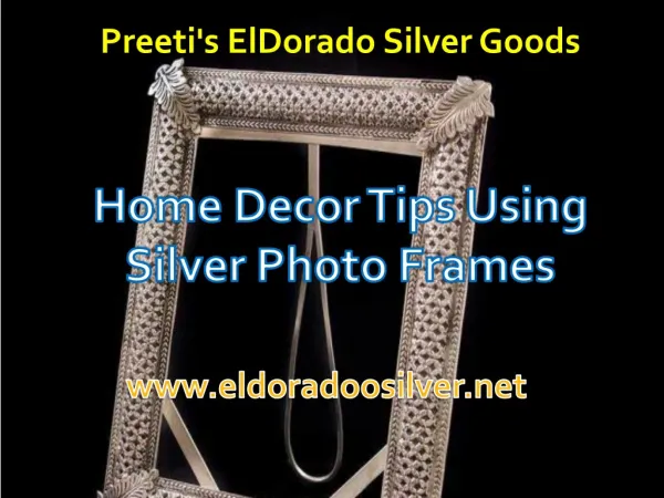 Home decor tips using silver photo frames