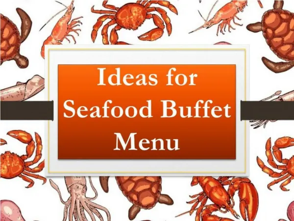 Idea of Throwing a Seafood Buffet Party