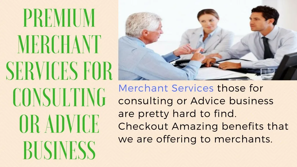 premium merchant services for consulting