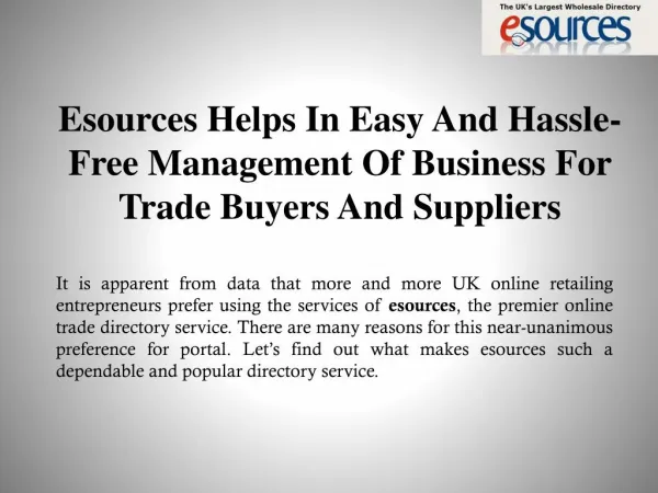 Esources Helps In Easy And Hassle-Free Management Of Business For Trade Buyers And Suppliers