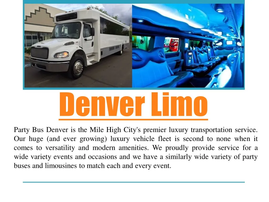 denver limo party bus denver is the mile high