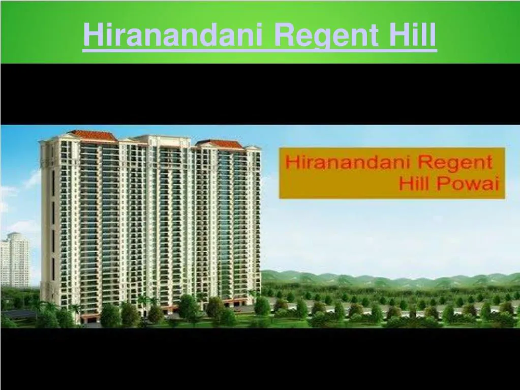 hiranandani regent hill