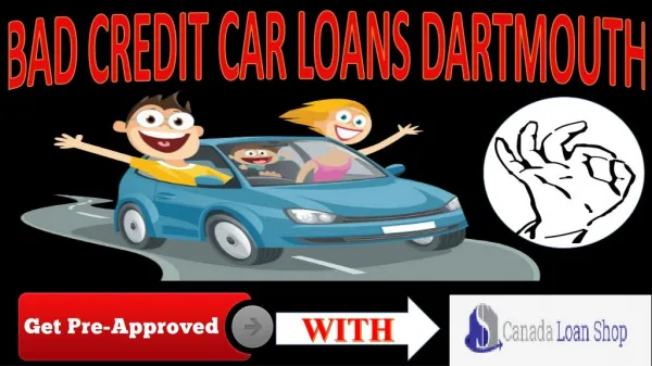 Bad Credit Car Loans Dartmouth