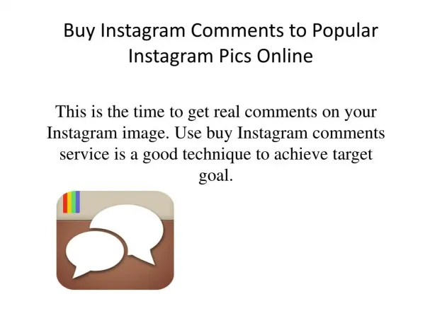 Buy Instagram Comments to Popular Instagram Pics Online