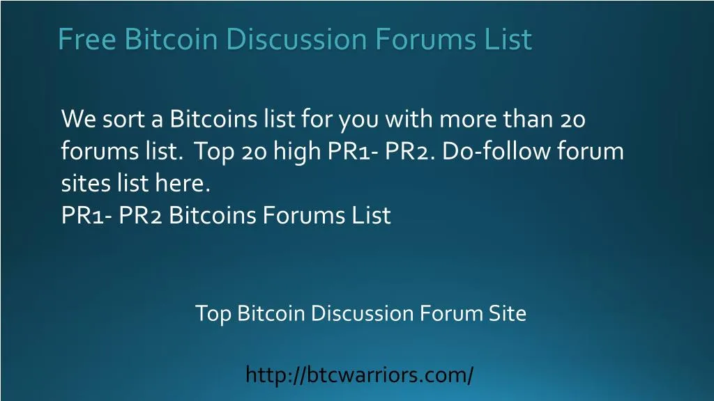 free bitcoin discussion forums list