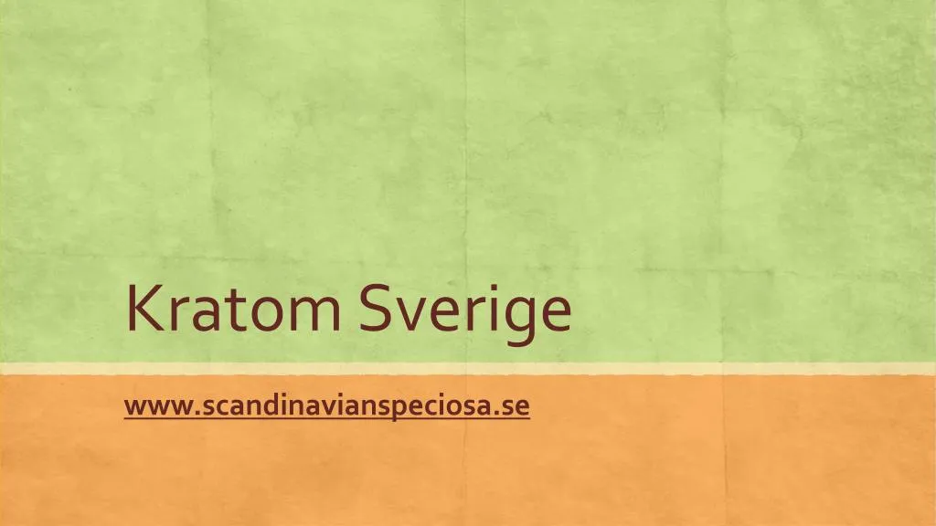 kratom sverige