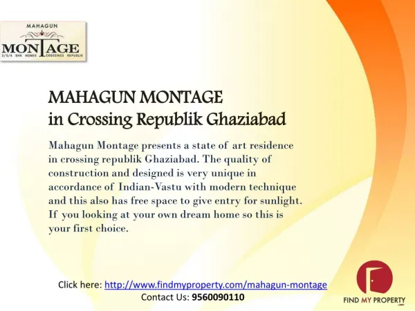 Mahagun Montage in crossing republik Ghaziabad @ 9560090110