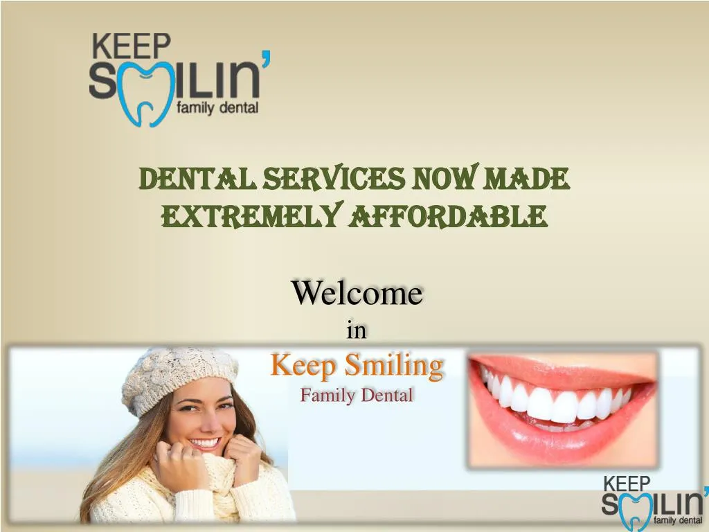 welcome in keep smiling family dental