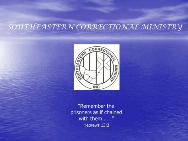 SOUTHEASTERN CORRECTIONAL MINISTRY